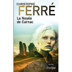 La noyée de Carnac : thriller