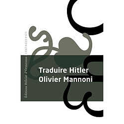 Traduire Hitler : essai