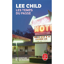 Les temps du passé : une aventure de Jack Reacher - Occasion