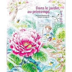 Dans le jardin, au printemps