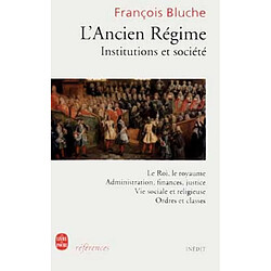 L'Ancien Régime : institutions et société - Occasion