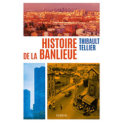 Histoire de la banlieue