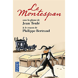 Le Montespan : l'histoire véridique de Louis-Henri Gondrin de Pardaillan, marquis de Montespan - Occasion