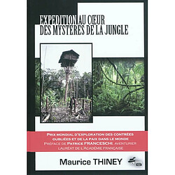 Expédition au cœur des mystères de la jungle