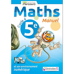 Maths 5e, cycle 4 : manuel