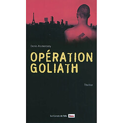 Opération Goliath : thriller