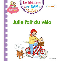 Julie fait du vélo : 3-5 ans