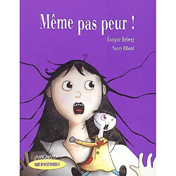 Même pas peur !