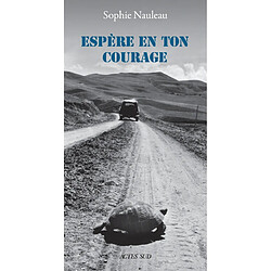 Espère en ton courage - Occasion