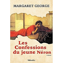 Les confessions du jeune Néron