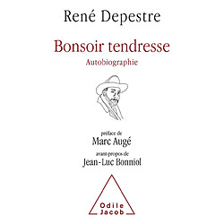 Bonsoir tendresse : autobiographie