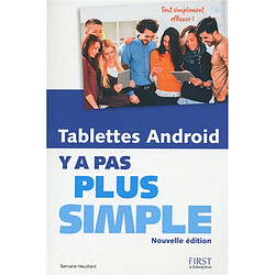 Tablettes Android : y a pas plus simple