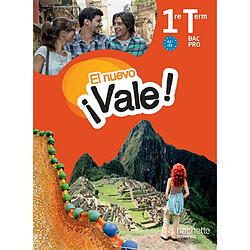 El nuevo, vale ! espagnol 1re terminale bac pro, A2+-B1 - Occasion