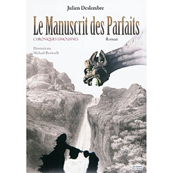 Le manuscrit des parfaits : chroniques limousines - Occasion