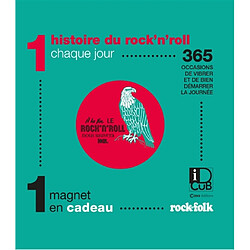 1 histoire du rock’n’roll chaque jour : 365 occasions de vibrer et de bien démarrer la journée