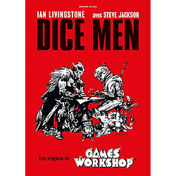 Dice Men, les origines de Games Workshop