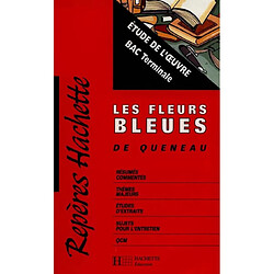 Les fleurs bleues de Queneau : étude de l'oeuvre - Occasion