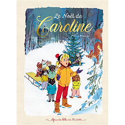 Caroline. Le Noël de Caroline