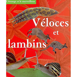 Véloces et lambins - Occasion