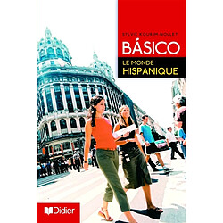 Basico, le monde hispanique