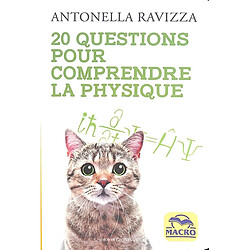 20 questions pour comprendre la physique