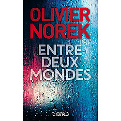 Entre deux mondes - Occasion