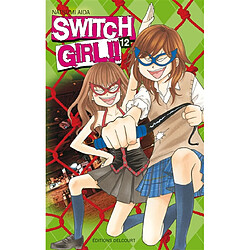 Switch girl !!. Vol. 12