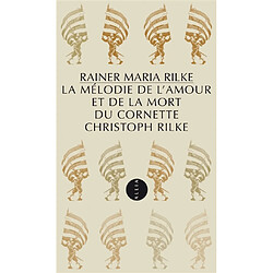 La mélodie de l'amour et de la mort du cornette Christoph Rilke