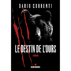 Le destin de l'ours - Occasion