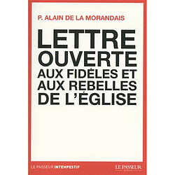 Lettre ouverte aux fidèles et aux rebelles de l'Eglise - Occasion