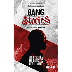 Gang stories - Occasion