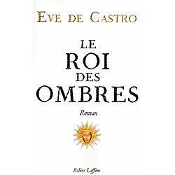 Le roi des ombres