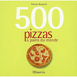 500 pizzas & pains du monde