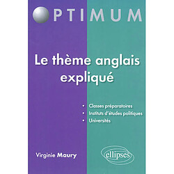 Le thème anglais expliqué