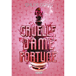 Cruelle dame Fortune. Vol. 1