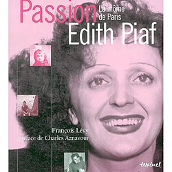 Edith Piaf : la môme de Paris - Occasion