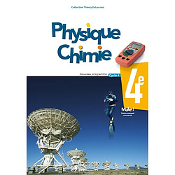 Physique chimie 4e, cycle 4 : nouveau programme