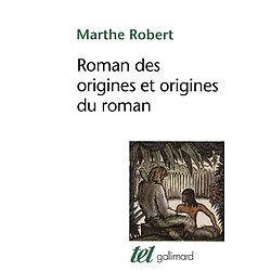 Roman des origines et origines du roman - Occasion