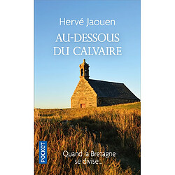 Au-dessous du calvaire - Occasion