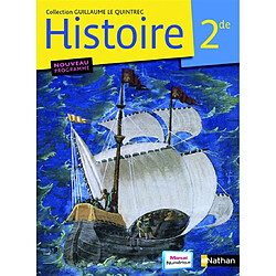 Histoire 2de : manuel de l'élève : grand format