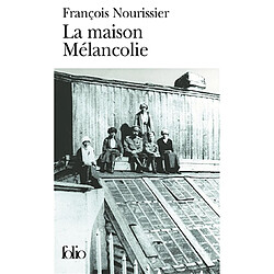 La maison mélancolie - Occasion