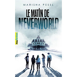 Le matin de Neverworld - Occasion