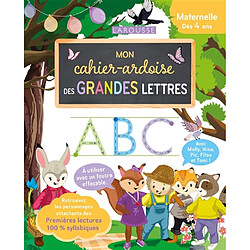 Mon cahier-ardoise des grandes lettres : maternelle, dès 4 ans