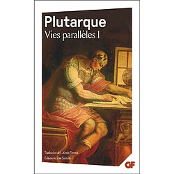 Vies parallèles. Vol. 1. Vie d'Alexandre, vie de César, vie d'Alcibiade, vie de Coriolan, vie de Démétrios, vie d'Antoine - Occasion