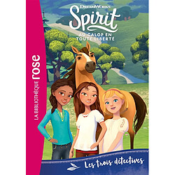 Spirit : au galop en toute liberté. Vol. 5. Les trois détectives - Occasion