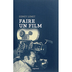 Faire un film