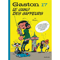 Gaston. Vol. 17. Le gang des gaffeurs