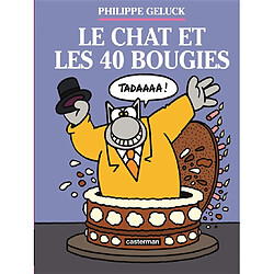 Le Chat. Vol. 24. Le Chat et les 40 bougies