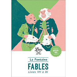 Fables : livres VII à XI : nouveau bac français - Occasion