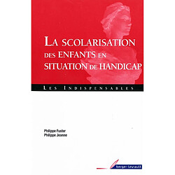 La scolarisation des enfants en situation de handicap - Occasion